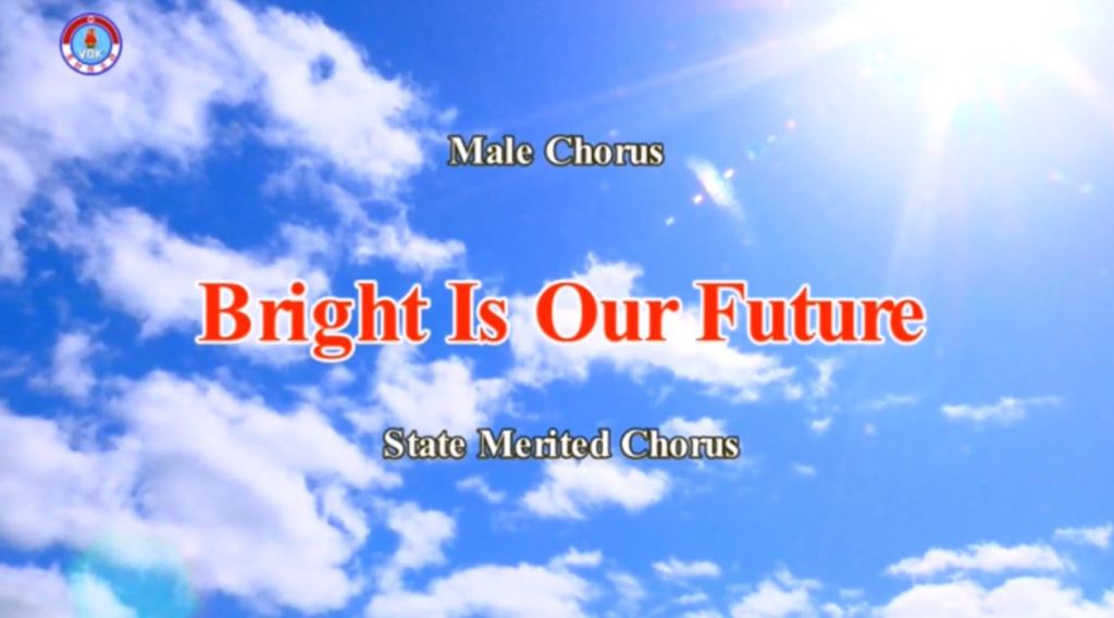 Song: Bright Is Our Future